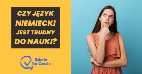 Czy niemiecki jest trudny