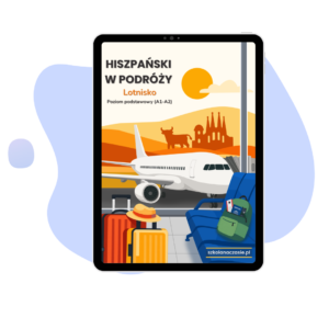 Lotnisko – Hiszpański w Podróży